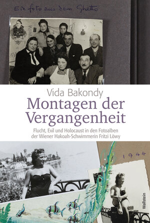 Buchcover Montagen der Vergangenheit | Vida Bakondy | EAN 9783835341487 | ISBN 3-8353-4148-0 | ISBN 978-3-8353-4148-7