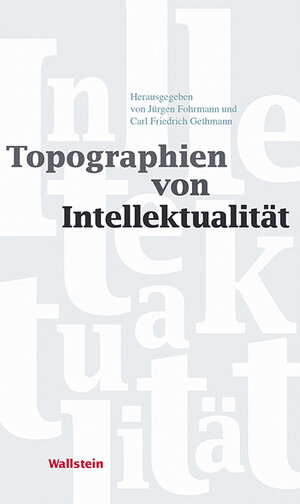 Buchcover Topographien von Intellektualität  | EAN 9783835341524 | ISBN 3-8353-4152-9 | ISBN 978-3-8353-4152-4