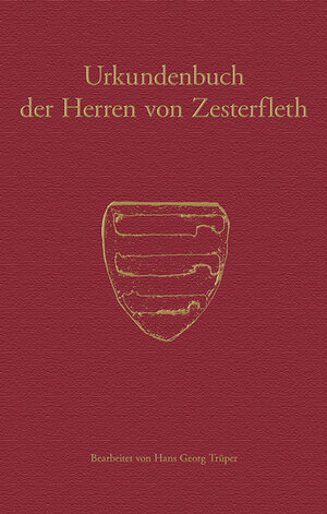 Buchcover Urkundenbuch der Herren von Zesterfleth  | EAN 9783835341937 | ISBN 3-8353-4193-6 | ISBN 978-3-8353-4193-7