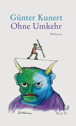 Buchcover Ohne Umkehr | Günter Kunert | EAN 9783835342842 | ISBN 3-8353-4284-3 | ISBN 978-3-8353-4284-2