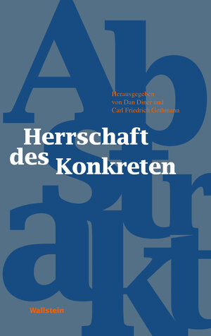 Buchcover Herrschaft des Konkreten  | EAN 9783835345171 | ISBN 3-8353-4517-6 | ISBN 978-3-8353-4517-1