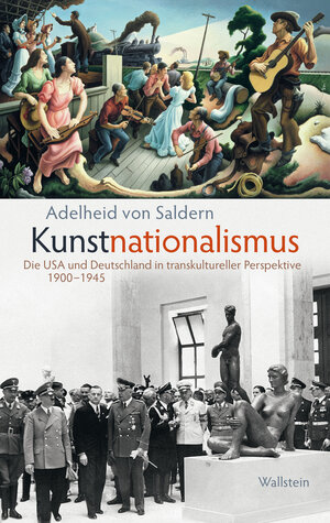 Buchcover Kunstnationalismus | Adelheid von Saldern | EAN 9783835345232 | ISBN 3-8353-4523-0 | ISBN 978-3-8353-4523-2
