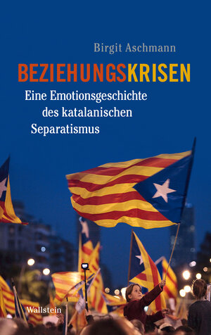 Buchcover Beziehungskrisen | Birgit Aschmann | EAN 9783835346765 | ISBN 3-8353-4676-8 | ISBN 978-3-8353-4676-5
