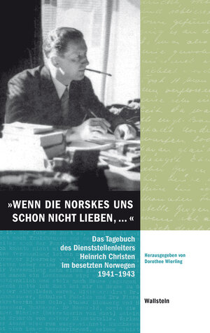 Buchcover »Wenn die Norskes uns schon nicht lieben, …« | Heinrich Christen | EAN 9783835347359 | ISBN 3-8353-4735-7 | ISBN 978-3-8353-4735-9