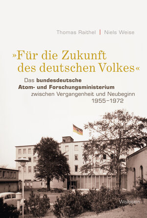 Buchcover »Für die Zukunft des deutschen Volkes« | Thomas Raithel | EAN 9783835348073 | ISBN 3-8353-4807-8 | ISBN 978-3-8353-4807-3