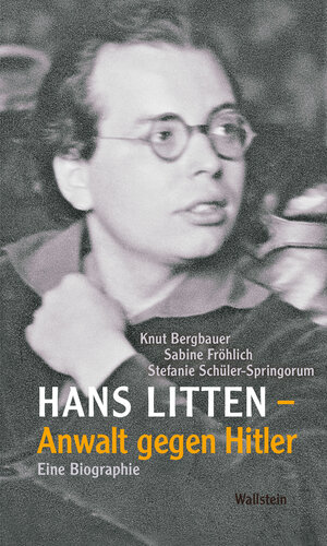 Buchcover Hans Litten – Anwalt gegen Hitler | Knut Bergbauer | EAN 9783835348356 | ISBN 3-8353-4835-3 | ISBN 978-3-8353-4835-6