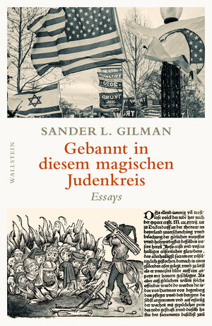 Buchcover Gebannt in diesem magischen Judenkreis | Sander L. Gilman | EAN 9783835348479 | ISBN 3-8353-4847-7 | ISBN 978-3-8353-4847-9