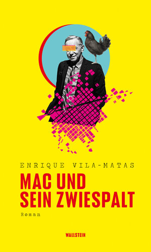 Buchcover Mac und sein Zwiespalt | Enrique Vila-Matas | EAN 9783835349650 | ISBN 3-8353-4965-1 | ISBN 978-3-8353-4965-0