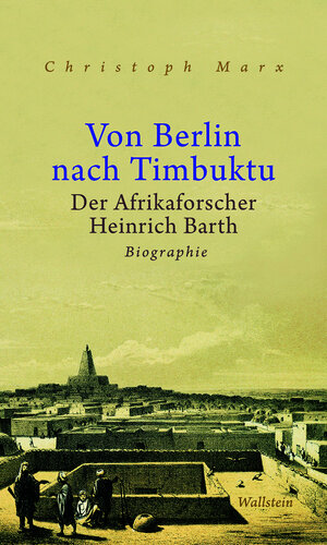 Buchcover Von Berlin nach Timbuktu | Christoph Marx | EAN 9783835350090 | ISBN 3-8353-5009-9 | ISBN 978-3-8353-5009-0