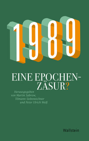 Buchcover 1989 - Eine Epochenzäsur?  | EAN 9783835350212 | ISBN 3-8353-5021-8 | ISBN 978-3-8353-5021-2