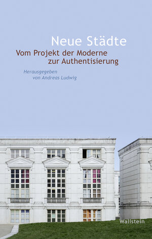 Buchcover Neue Städte  | EAN 9783835350304 | ISBN 3-8353-5030-7 | ISBN 978-3-8353-5030-4
