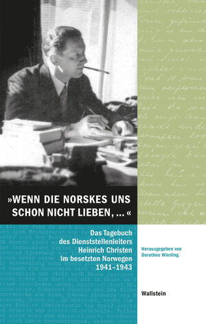 Buchcover »Wenn die Norskes uns schon nicht lieben, …« | Heinrich Christen | EAN 9783835350502 | ISBN 3-8353-5050-1 | ISBN 978-3-8353-5050-2