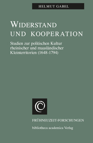 Buchcover Widerstand und Kooperation | Helmut Gabel | EAN 9783835350977 | ISBN 3-8353-5097-8 | ISBN 978-3-8353-5097-7