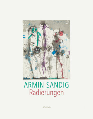 Buchcover Radierungen | Armin Sandig | EAN 9783835351363 | ISBN 3-8353-5136-2 | ISBN 978-3-8353-5136-3