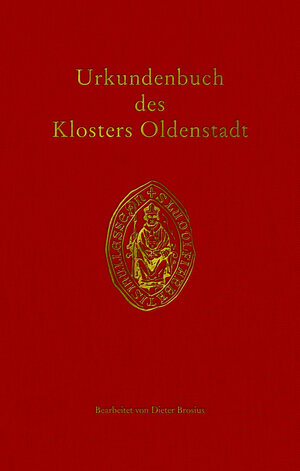 Buchcover Urkundenbuch des Klosters Oldenstadt  | EAN 9783835351431 | ISBN 3-8353-5143-5 | ISBN 978-3-8353-5143-1