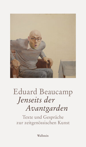 Buchcover Jenseits der Avantgarden | Eduard Beaucamp | EAN 9783835352865 | ISBN 3-8353-5286-5 | ISBN 978-3-8353-5286-5