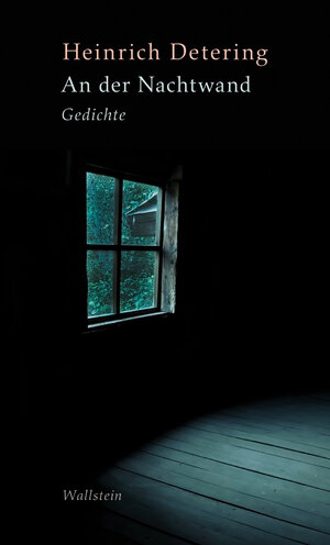Buchcover An der Nachtwand | Heinrich Detering | EAN 9783835353527 | ISBN 3-8353-5352-7 | ISBN 978-3-8353-5352-7