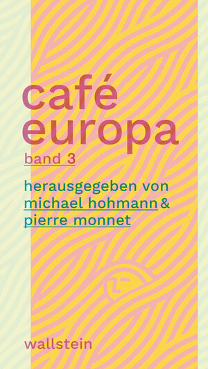 Buchcover Café Europa  | EAN 9783835353589 | ISBN 3-8353-5358-6 | ISBN 978-3-8353-5358-9