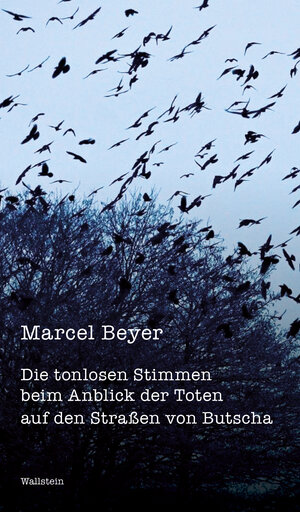Buchcover Die tonlosen Stimmen beim Anblick der Toten auf den Straßen von Butscha | Marcel Beyer | EAN 9783835353626 | ISBN 3-8353-5362-4 | ISBN 978-3-8353-5362-6