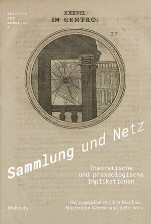 Buchcover Sammlung und Netz  | EAN 9783835353923 | ISBN 3-8353-5392-6 | ISBN 978-3-8353-5392-3