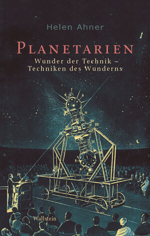 Buchcover Planetarien | Helen Ahner | EAN 9783835354302 | ISBN 3-8353-5430-2 | ISBN 978-3-8353-5430-2