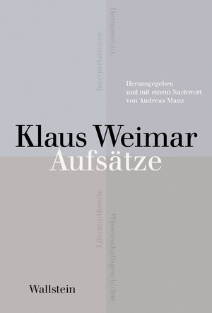 Buchcover Aufsätze | Klaus Weimar | EAN 9783835354753 | ISBN 3-8353-5475-2 | ISBN 978-3-8353-5475-3