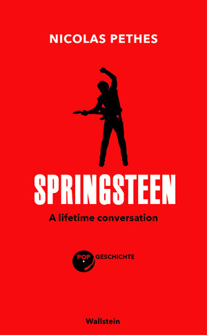 Buchcover Springsteen | Nicolas Pethes | EAN 9783835357525 | ISBN 3-8353-5752-2 | ISBN 978-3-8353-5752-5