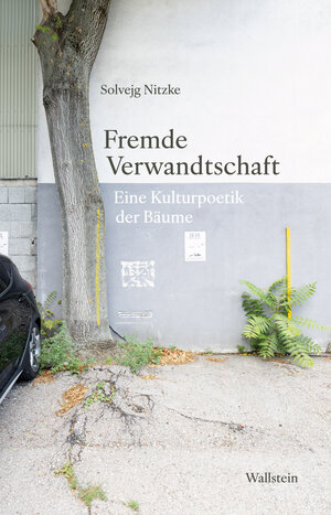 Buchcover Fremde Verwandtschaft | Solvejg Nitzke | EAN 9783835358720 | ISBN 3-8353-5872-3 | ISBN 978-3-8353-5872-0
