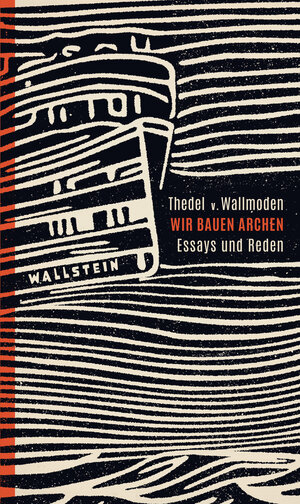 Buchcover Wir bauen Archen | Thedel v. Wallmoden | EAN 9783835385108 | ISBN 3-8353-8510-0 | ISBN 978-3-8353-8510-8