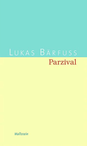 Buchcover Parzival | Lukas Bärfuss | EAN 9783835386655 | ISBN 3-8353-8665-4 | ISBN 978-3-8353-8665-5