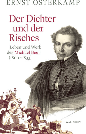 Buchcover Der Dichter und der Risches | Ernst Osterkamp | EAN 9783835387362 | ISBN 3-8353-8736-7 | ISBN 978-3-8353-8736-2