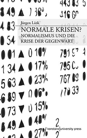 Buchcover Normale Krisen? | Jürgen Link | EAN 9783835390362 | ISBN 3-8353-9036-8 | ISBN 978-3-8353-9036-2