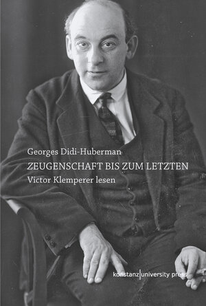 Buchcover Zeugenschaft bis zum letzten | Georges Didi-Huberman | EAN 9783835391741 | ISBN 3-8353-9174-7 | ISBN 978-3-8353-9174-1