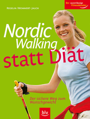 Nordic Walking statt Diät: Der sichere Weg zum Wunschgewicht