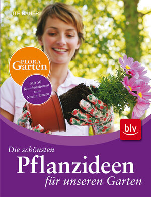 Buchcover Die schönsten Pflanzideen für unseren Garten | Ute Bauer | EAN 9783835404885 | ISBN 3-8354-0488-1 | ISBN 978-3-8354-0488-5