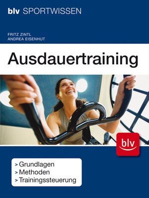 Buchcover Ausdauertraining | Fritz Zintl | EAN 9783835405554 | ISBN 3-8354-0555-1 | ISBN 978-3-8354-0555-4