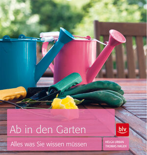 Buchcover Ab in den Garten | Helga Urban | EAN 9783835409224 | ISBN 3-8354-0922-0 | ISBN 978-3-8354-0922-4