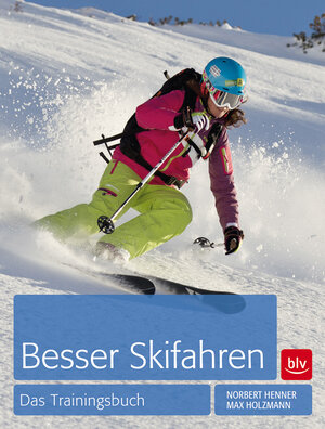 Buchcover Besser Skifahren | Norbert Henner | EAN 9783835409767 | ISBN 3-8354-0976-X | ISBN 978-3-8354-0976-7