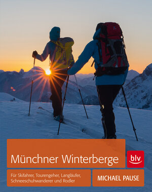 Buchcover Münchner Winterberge | Michael Pause | EAN 9783835411678 | ISBN 3-8354-1167-5 | ISBN 978-3-8354-1167-8