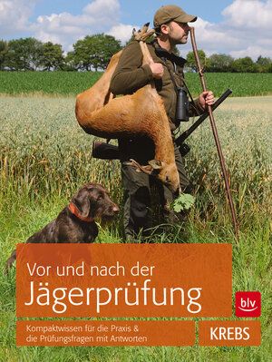Buchcover Vor und nach der Jägerprüfung | Herbert Krebs | EAN 9783835412842 | ISBN 3-8354-1284-1 | ISBN 978-3-8354-1284-2