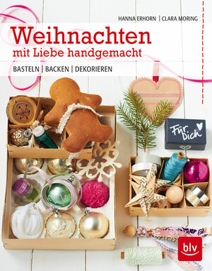 Buchcover Weihnachten mit Liebe handgemacht | Hanna Charlotte Erhorn | EAN 9783835413016 | ISBN 3-8354-1301-5 | ISBN 978-3-8354-1301-6