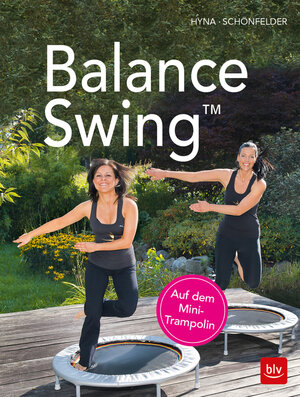 Buchcover Balance Swing™ | Yvonne Hyna | EAN 9783835416994 | ISBN 3-8354-1699-5 | ISBN 978-3-8354-1699-4