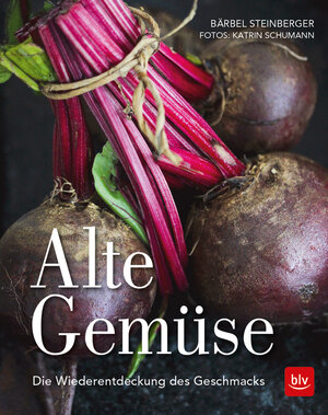 Buchcover Alte Gemüse | Bärbel Steinberger | EAN 9783835417038 | ISBN 3-8354-1703-7 | ISBN 978-3-8354-1703-8
