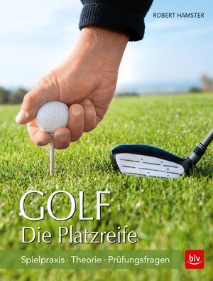 Buchcover Golf. Die Platzreife | Robert Hamster | EAN 9783835461420 | ISBN 3-8354-6142-7 | ISBN 978-3-8354-6142-0
