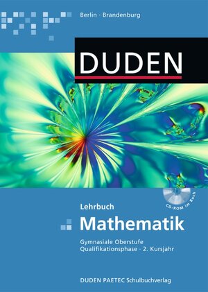 Buchcover Duden Mathematik - Gymnasiale Oberstufe - Qualifikationsphase Berlin und Brandenburg / 2. Kursjahr - Schülerbuch mit CD-ROM | Viola Adam | EAN 9783835510869 | ISBN 3-8355-1086-X | ISBN 978-3-8355-1086-9