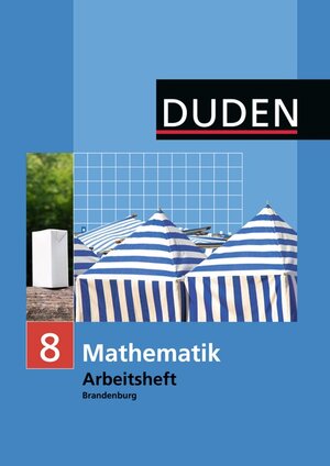 Buchcover Duden Mathematik - Sekundarstufe I - Brandenburg / 8. Schuljahr - Arbeitsheft | Uwe Bahro | EAN 9783835511118 | ISBN 3-8355-1111-4 | ISBN 978-3-8355-1111-8