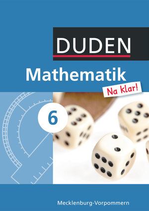 Buchcover Mathematik Na klar! - Regionale Schule Mecklenburg-Vorpommern - 6. Schuljahr | Ingrid Biallas | EAN 9783835512047 | ISBN 3-8355-1204-8 | ISBN 978-3-8355-1204-7