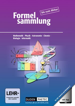 Buchcover Formelsammlung bis zum Abitur - Mathematik - Physik - Astronomie... / Formelsammlung mit App - Allgemeine Ausgabe | Frank-Michael Becker | EAN 9783835512634 | ISBN 3-8355-1263-3 | ISBN 978-3-8355-1263-4