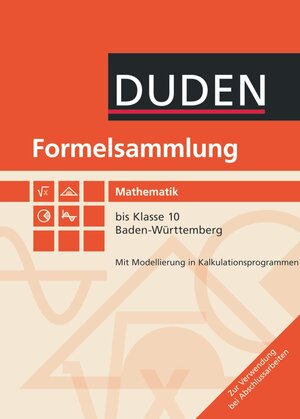 Buchcover Formelsammlung bis Klasse 10 - Mathematik - Baden-Württemberg | Lutz Engelmann | EAN 9783835512641 | ISBN 3-8355-1264-1 | ISBN 978-3-8355-1264-1