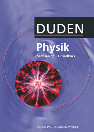 Buchcover Duden Physik - Sekundarstufe II - Sachsen - 11. Schuljahr - Grundkurs | Lothar Meyer | EAN 9783835530799 | ISBN 3-8355-3079-8 | ISBN 978-3-8355-3079-9